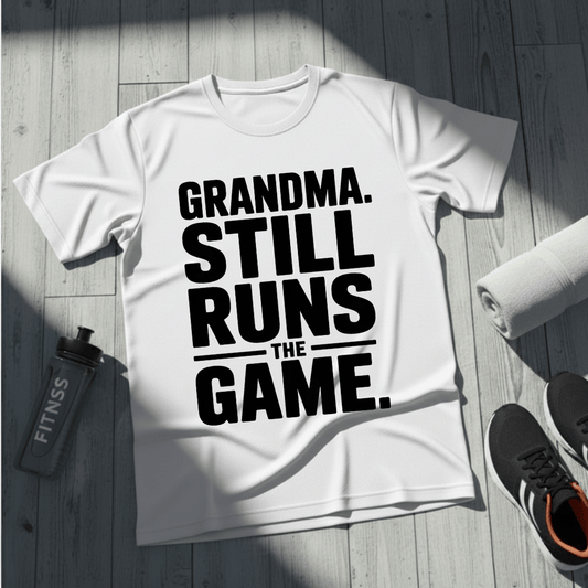 Grandma Still Runs The Game T-Shirt
