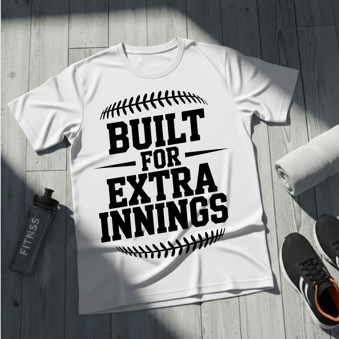 Built For Extra Innings T-Shirt