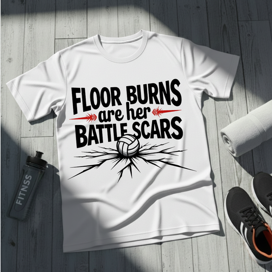Floor Burns Are Her Battlescars T-Shirt