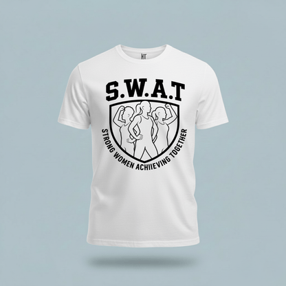 S.W.A.T – Strong Women Achieving Together  T-Shirt