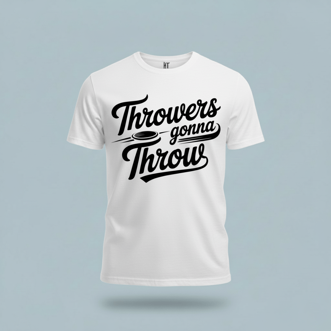 Throwers Gonna Throw T-Shirt