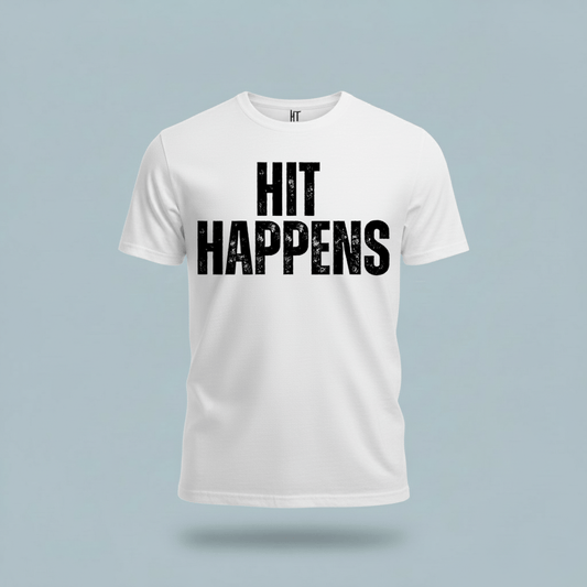 Hit Happens T-Shirt